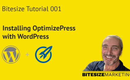 Bitesize Tutorial 001 - Installing OptimizePress into WordPress